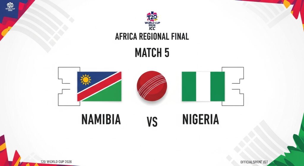 Namibia vs Nigeria: Epic T20 World Cup Africa Regional Final 2025 Showdown