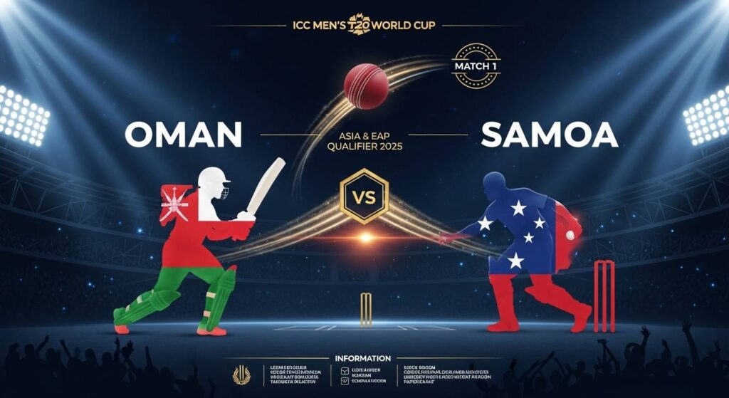 Oman vs Samoa ICC Men's T20 World Cup Asia & EAP Qualifier 2025 Match Preview